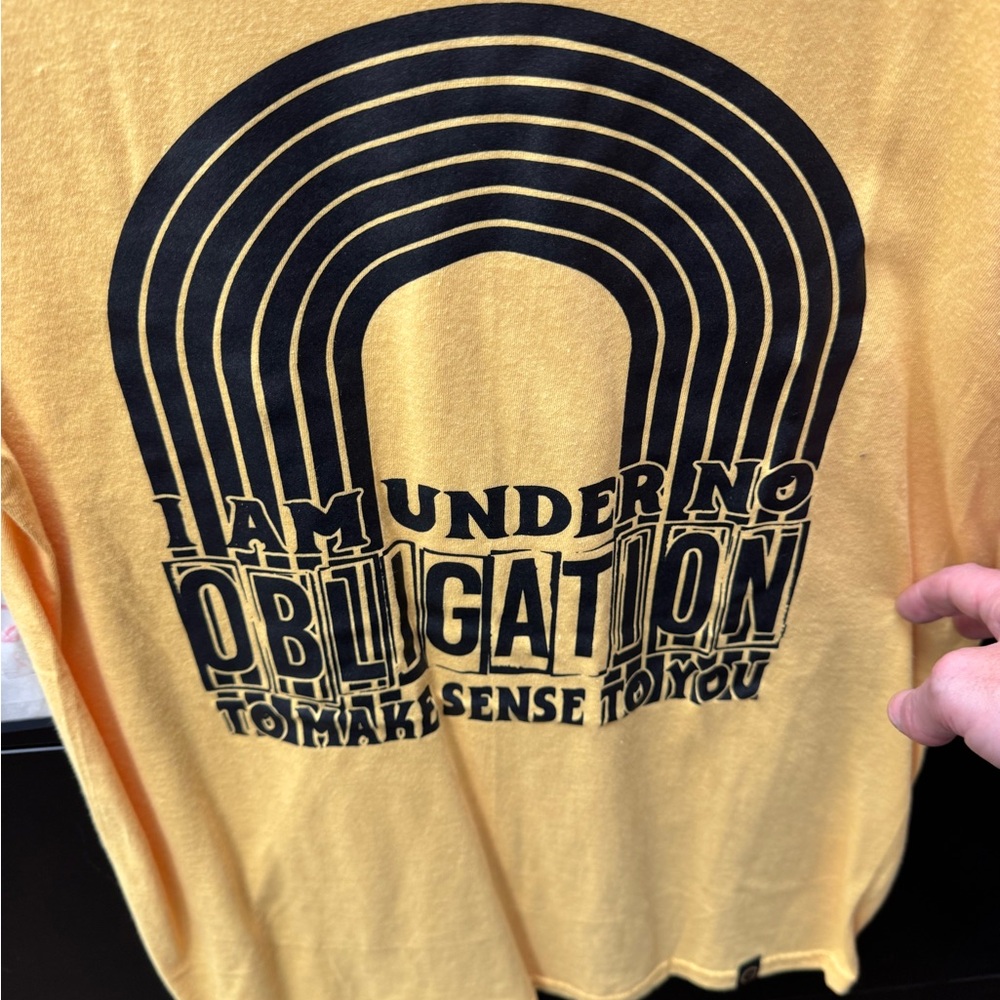 I am under no obligation to make sense to you!